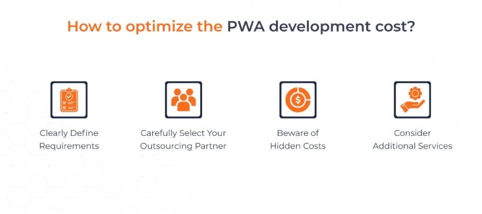 How to optimize the PWA development cost? How to optimize the PWA development cost?