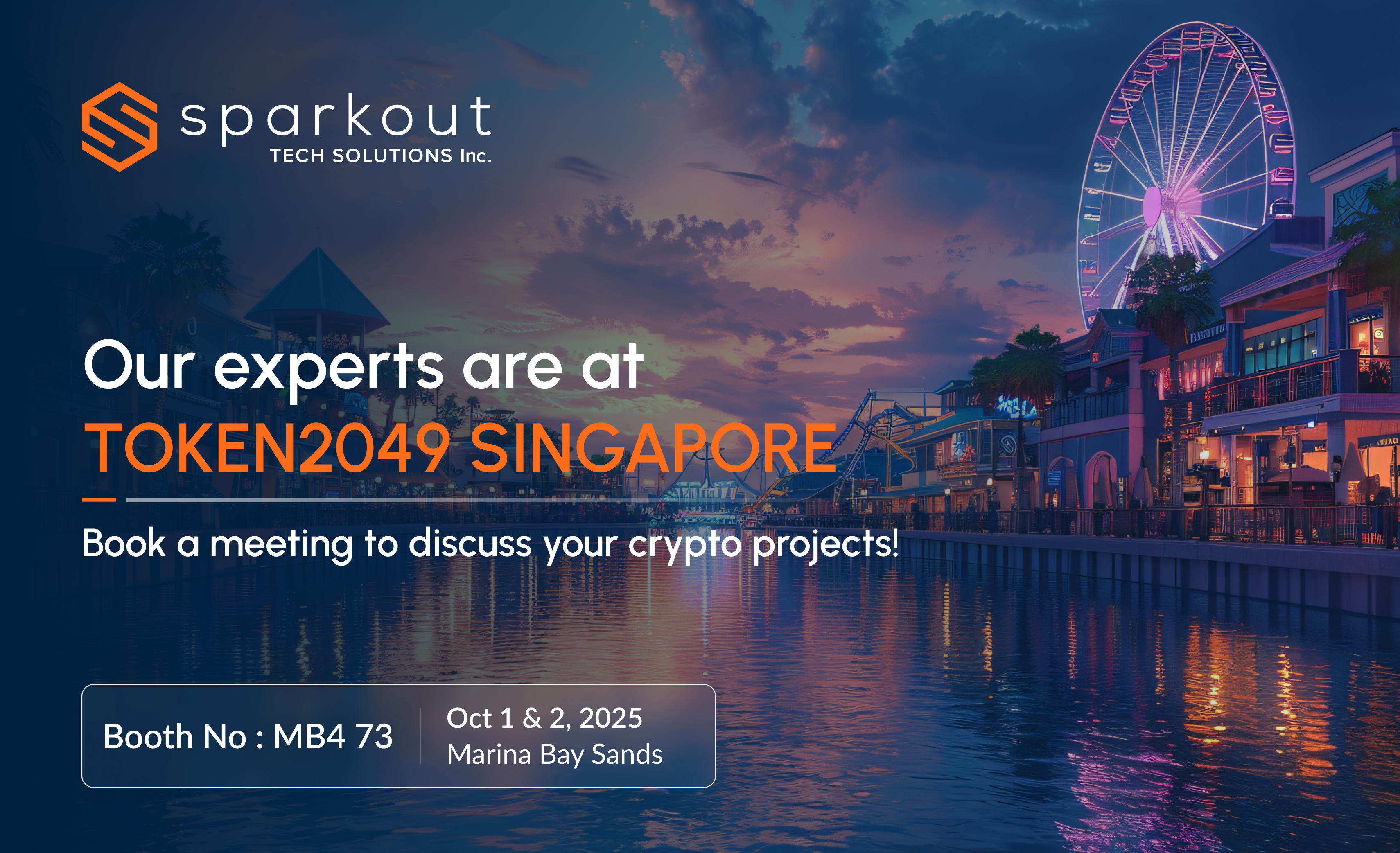 Our experts are at TOKEN2049 SINGAPORE Sparkout