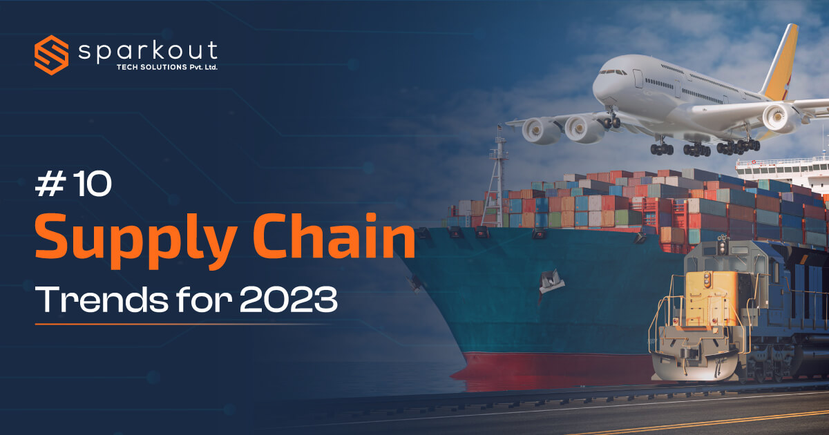 10 Supply Chain Trends for 2023